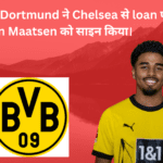 Football club Borussia Dortmund on Friday announced the appointment of Chelsea wing-back (Ian Maatsen) on loan until the summer.