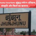 Jhunjhunu tourism