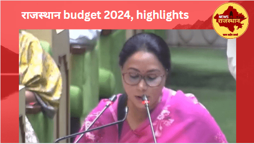 राजस्थान budget 2024, highlights