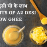 A2 Ghee स्वास्थ्य के लिए एक सुपरफूड