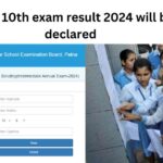 Bihar Board 10वीं परीक्षा परिणाम 2024 कल होंगे घोषित BSEB 10th exam result 2024 will be declared, How to check BSEB 10th Exam Result