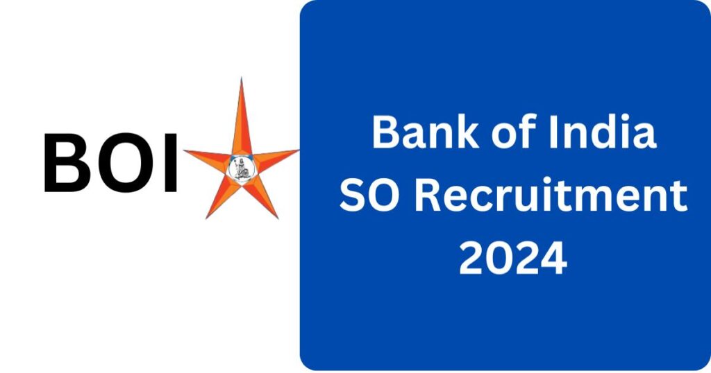 Bank of India (BOI) Recruitment: सुरक्षा अधिकारी के पद पर भर्ती