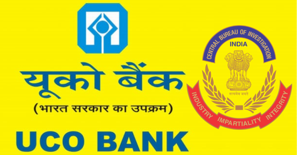 UCO Bank 820 करोड़ रुपये का घोटाला, CBI का 67 ठिकानों पर छापा