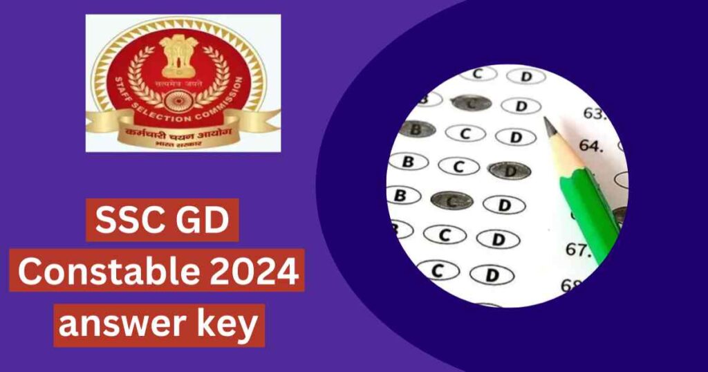 SSC GD Constable 2024 answer key